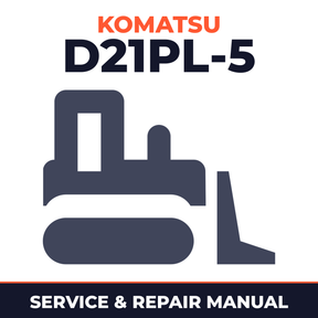 Komatsu D21PL-5 Bulldozer Workshop Repair Service Manual