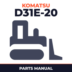 Komatsu D31E-20 Bulldozer Parts Catalogue Manual - SN 42001 and UP