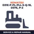 Komatsu D31E-P-PL-PLL-S-Q-18 D37E,P-2 Service Repair Manual
