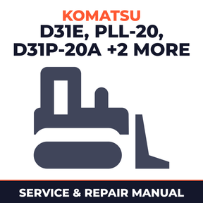 Komatsu D31E,P,S,Q,PL,PLL-20; D31P-20A; D37E-5; D37P-5A Dozer Bulldozer Service Repair Manual