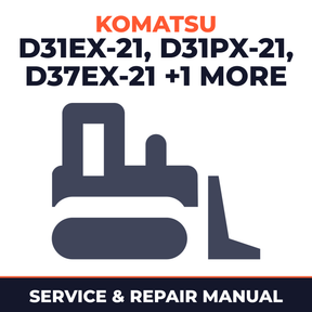 Komatsu D31EX-21, D31PX-21, D37EX-21, D37PX-21 Dozer Bulldozer Service Repair Manual INSTANT (SN: 50001 and up, 5001 an