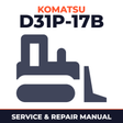 Komatsu D31P-17B Bulldozer Workshop Service Repair Manual