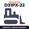 Komatsu D31PX-22 Bulldozer Workshop Repair Service Manual