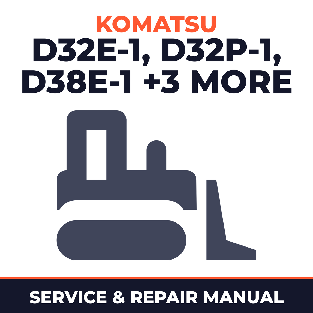 Komatsu D32E-1, D32P-1, D38E-1, D38P-1, D39E-1, D39P-1 Crawler Tractor Complete Workshop Service Repair Manual