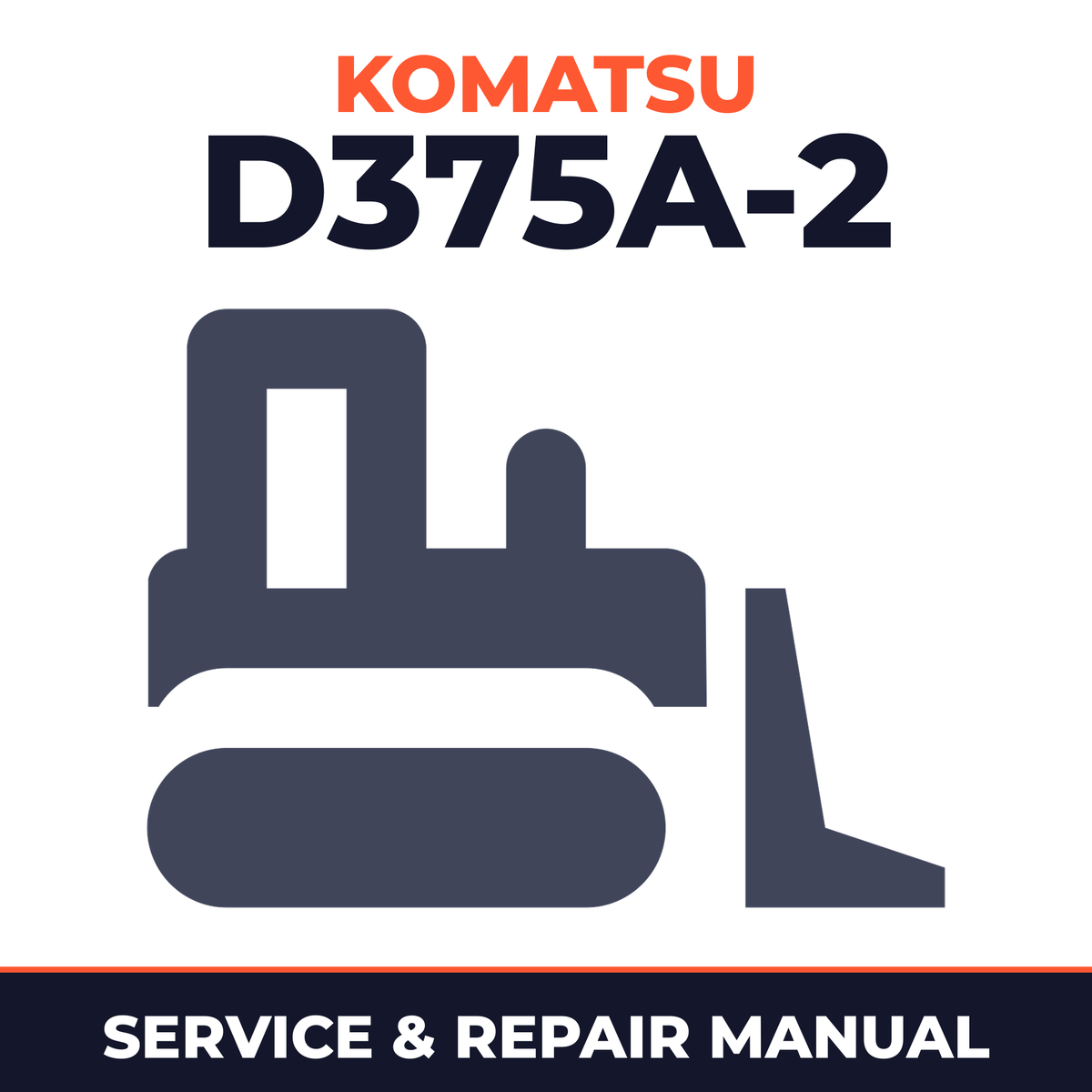 Komatsu D375A-2 Bulldozer Service Repair Shop Manual