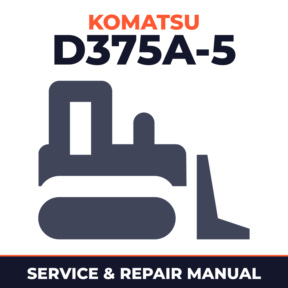 Komatsu D375A-5 Dozer Bulldozer Service Repair Manual INSTANT (SN: 18001 and up)