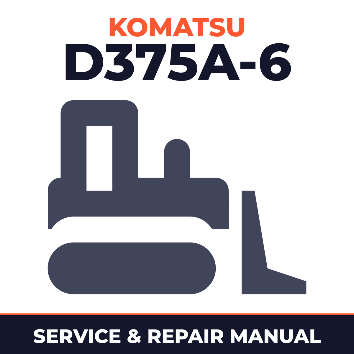 Komatsu D375A-6 Bulldozer Workshop Service Manual for Repair