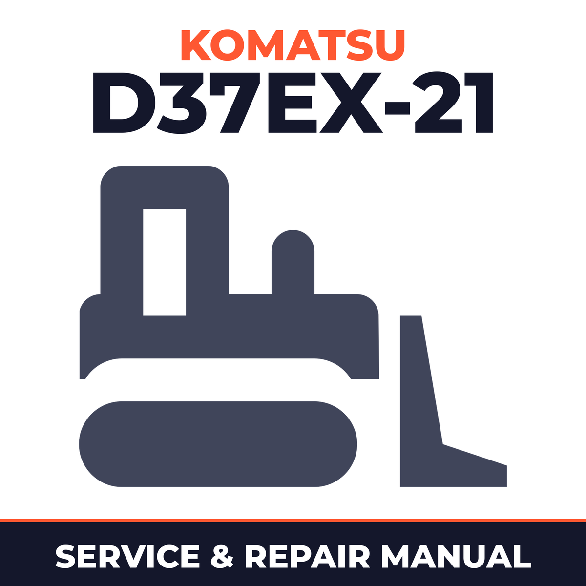 KOMATSU D37EX-21 BULLDOZER SN 5001 and up Service Manual