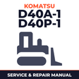Komatsu D40A-1 D40P-1 Bulldozer Workshop Service Manual
