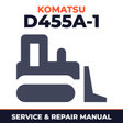 KOMATSU D455A-1 BULLDOZER Service Repair Manual