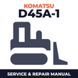 Komatsu D45A-1 Dozer Bulldozer Repair Service Manual
