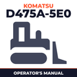 KOMATSU D475A-5E0 BULLDOZER Operation & Maintenance Manual