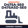 KOMATSU D475A-5E0, D475ASD-5E0 BULLDOZER Field ASSEMBLY Instruction