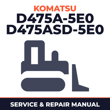 Komatsu D475A-5e0 D475ASD-5e0 Dozer Bulldozer Service Repair Manual - 30001 and up