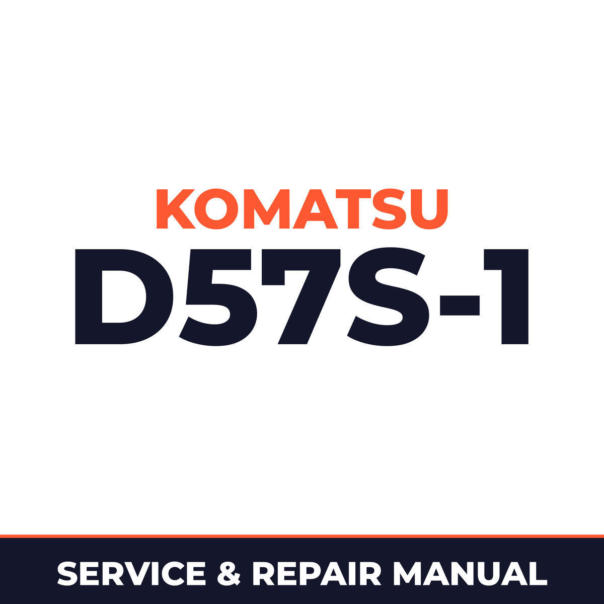 Komatsu D57S-1 Crawler Loader Service & Repair Manual