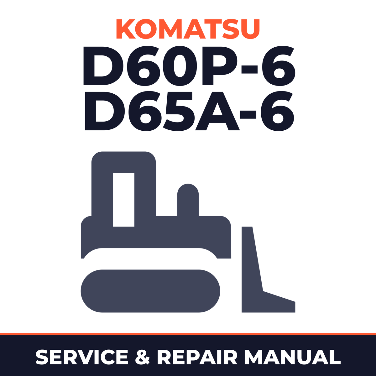 Komatsu D60P-6 D65A-6 Bulldozer Workshop Service Manual
