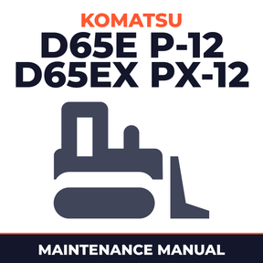 KOMATSU D65E,P-12 D65EX,PX-12 BULLDOZER Maintenance Manual