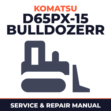 Komatsu D65PX-15 Bulldozerr Workshop Service Manual Repair
