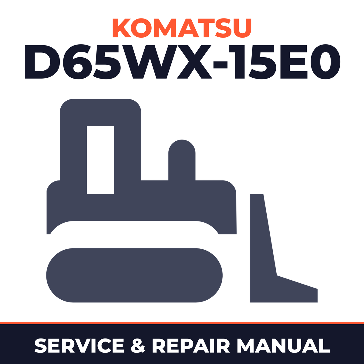 Komatsu D65WX-15E0 Bulldozer Workshop Repair Service Manual