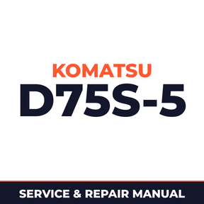 Komatsu D75S-5 DOZER SHOVEL Service Repair Workshop Manual (S/N: 15001 and up)