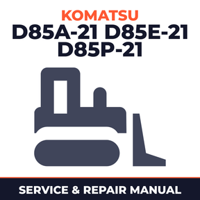 Komatsu D85A-21 D85E-21 D85P-21 Dozer bulldozer Service Repair Shop Manual