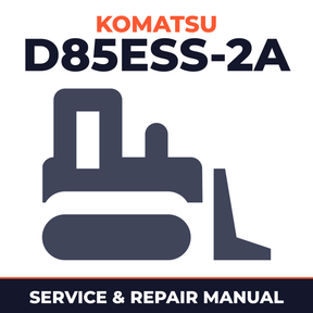 Komatsu D85ESS-2A Bulldozer Workshop Service Repair Manual