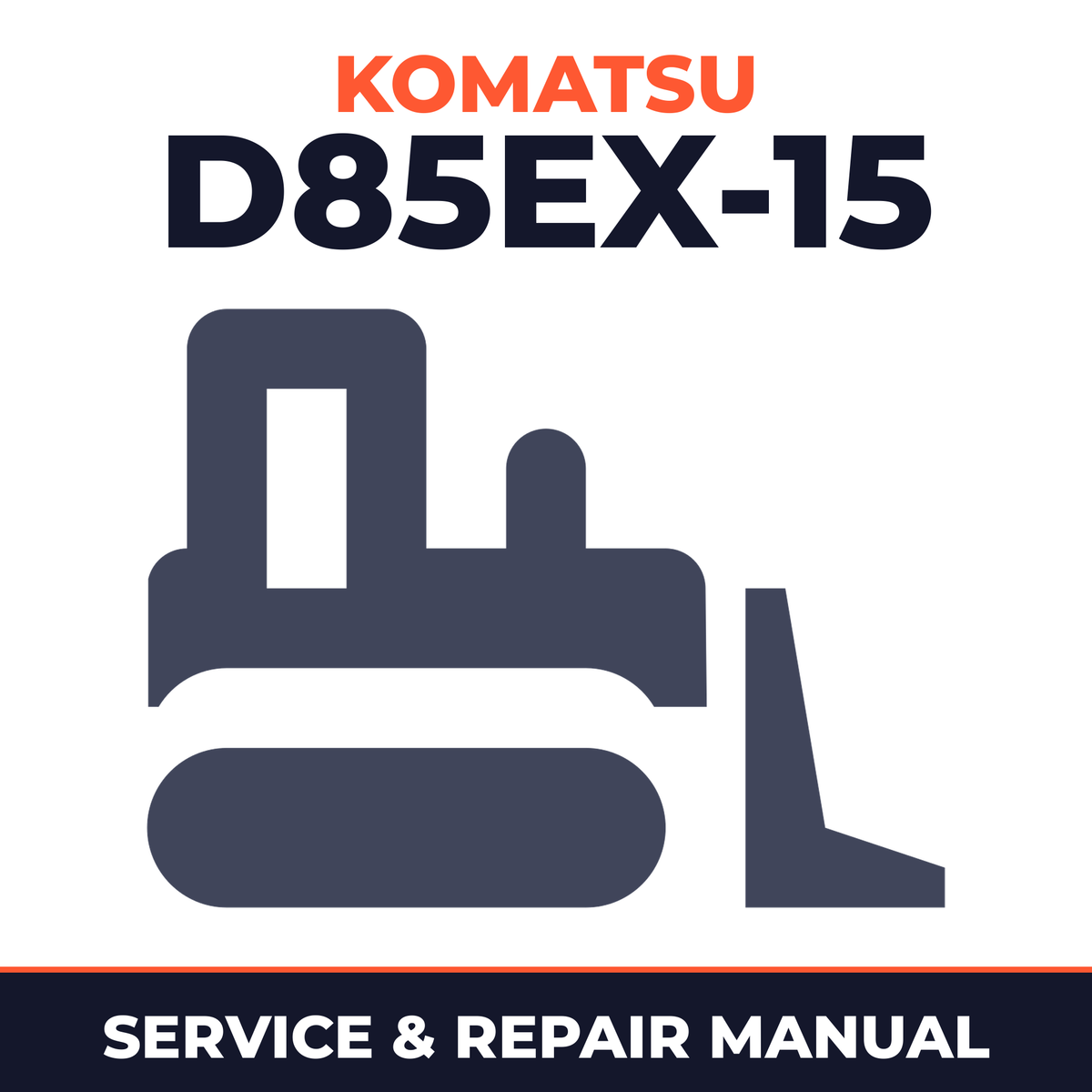 Komatsu D85EX-15 Bulldozer Workshop Repair Service Manual