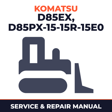 Komatsu D85EX D85PX-15-15R-15e0 Bulldozer Service Shop Manual