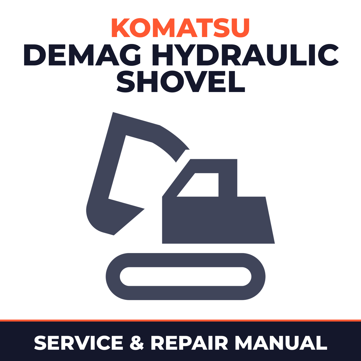 Komatsu DEMAG Hydraulic Shovel Workshop Service Repair Manual