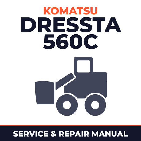 Komatsu Dressta 560C Wheel Loader Repair Service Manual