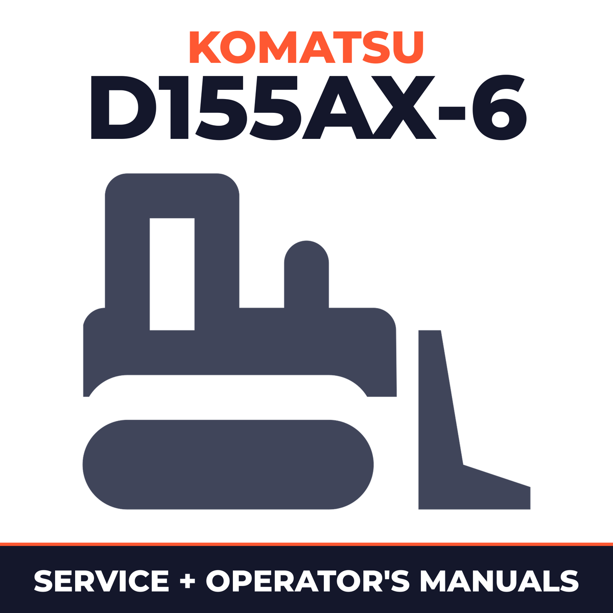 KOMATSU GALEO D155AX-6 BULLDOZER Service & Operating Manual