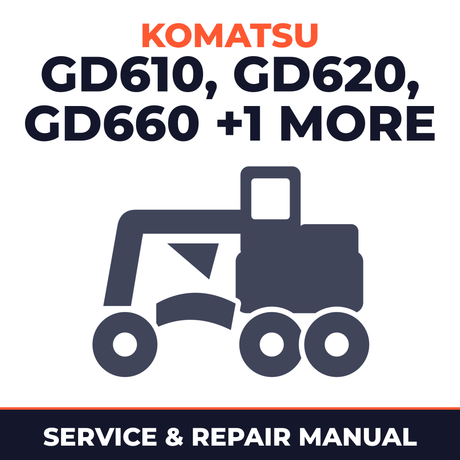 KOMATSU GD610 GD620 GD660 GD670 SER. Service Shop Manual