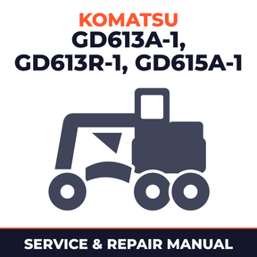 Komatsu GD613A-1 GD613R-1 GD615A-1 Grader Service Manual