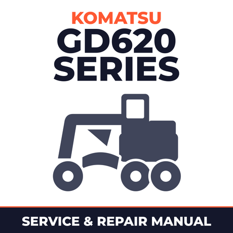 Komatsu GD620 Series Grader Workshop Service Repair Manual