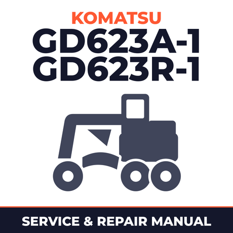 Komatsu GD623A-1 GD623R-1 Grader Workshop Service Manual