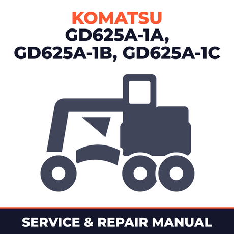 Komatsu GD625A-1A GD625A-1B GD625A-1C Grader Service Manual