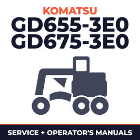 KOMATSU GD655-3E0, GD675-3E0 MOTOR GRADER Service Repair Manual + Operation & Maintenance Manual