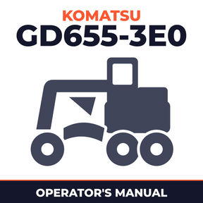 KOMATSU GD655-3E0 MOTOR GRADER Operation & Maintenance Manual