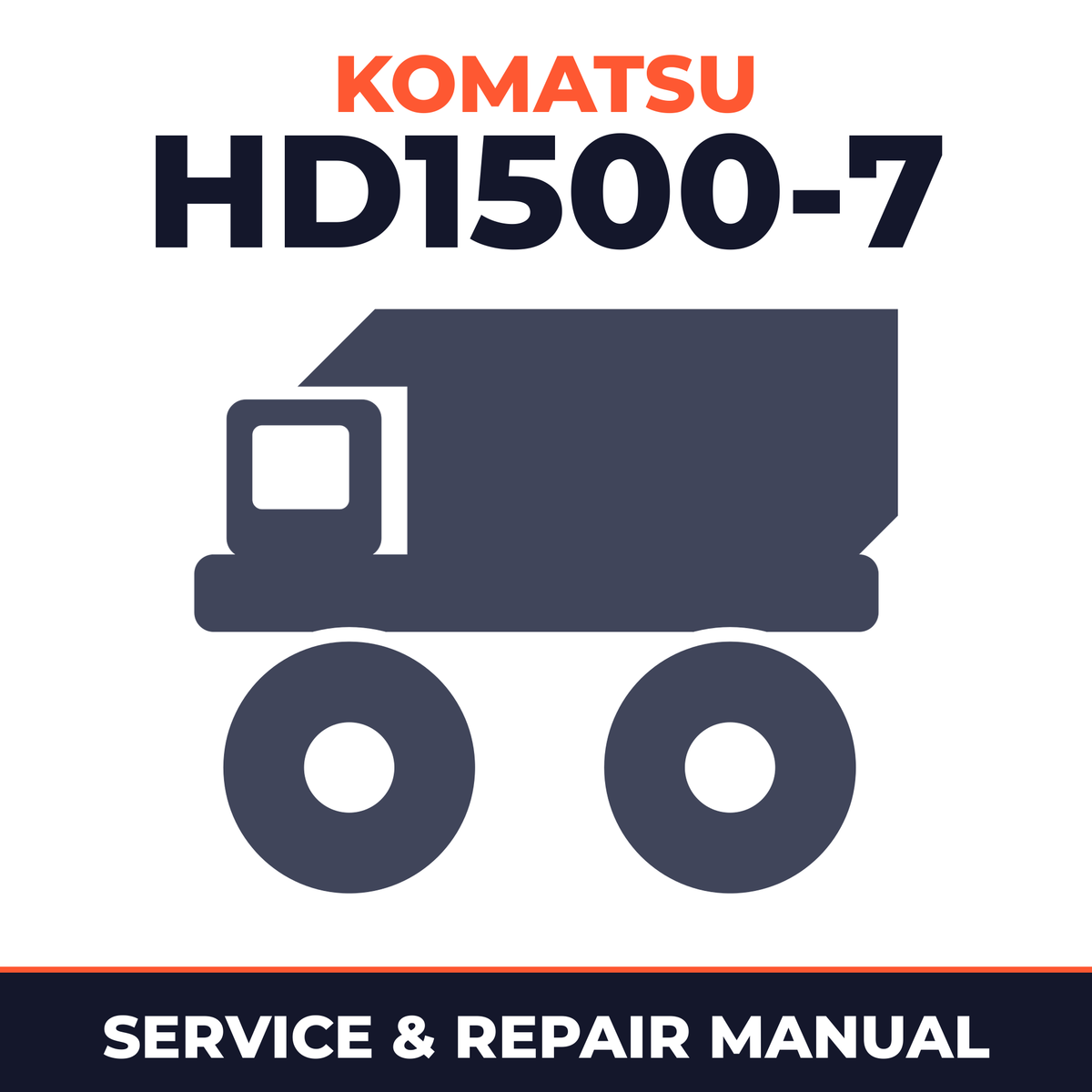 KOMATSU HD1500-7 Dump Truck Service Shop Repair Manual (SN A30049 and UP,With SDA12V160 Engine)