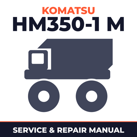 Komatsu HM350-1 M Truck Service Manual