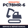 Komatsu Model PC78MR-6 Hydraulic Excavator Repair Manual