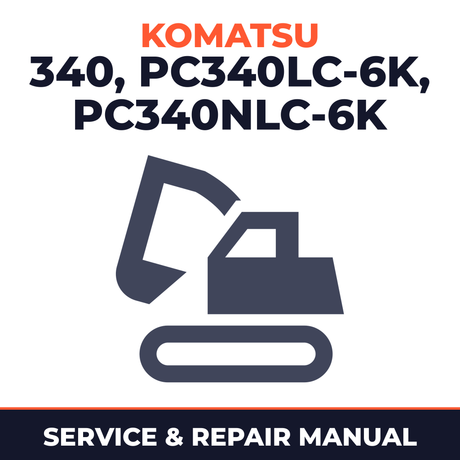 Komatsu PC 340 PC340LC-6k PC340NLC-6k Workshop Service Repair Manual