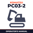 Komatsu PC03-2 Hydraulic Excavator Operation & Maintenance Manual (S/N: 21587 and up)