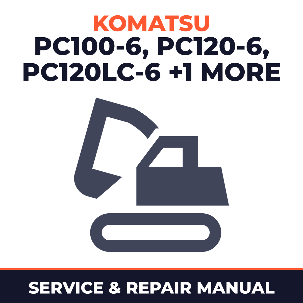Komatsu PC100-6, PC120-6, PC120LC-6, PC130-6 Factory Service Repair Manual
