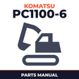 Komatsu PC1100-6 Crawler Excavator Parts Catalogue Manual - SN 10001 and UP