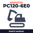 Komatsu PC120-6E0 Hydraulic Excavator Parts Book