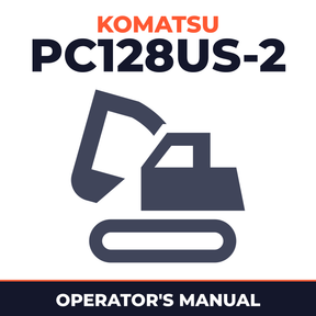 KOMATSU PC128US-2 Excavator Operation & Maintenance Manual