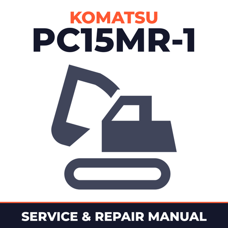 KOMATSU PC15MR-1 Hydraulic Excavator Service Shop Repair Manual
