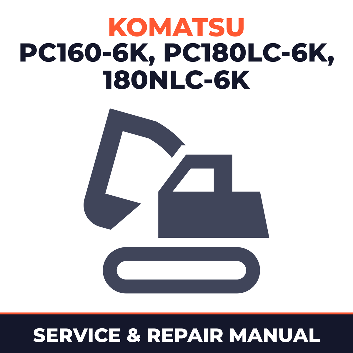 Komatsu PC160-6k PC180LC-6k 180NLC-6k Excavator Service Shop Manual
