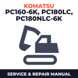 Komatsu PC160-6K, PC180LC, PC180NLC-6K Hydraulic Excavator Complete Workshop Service Repair Manual